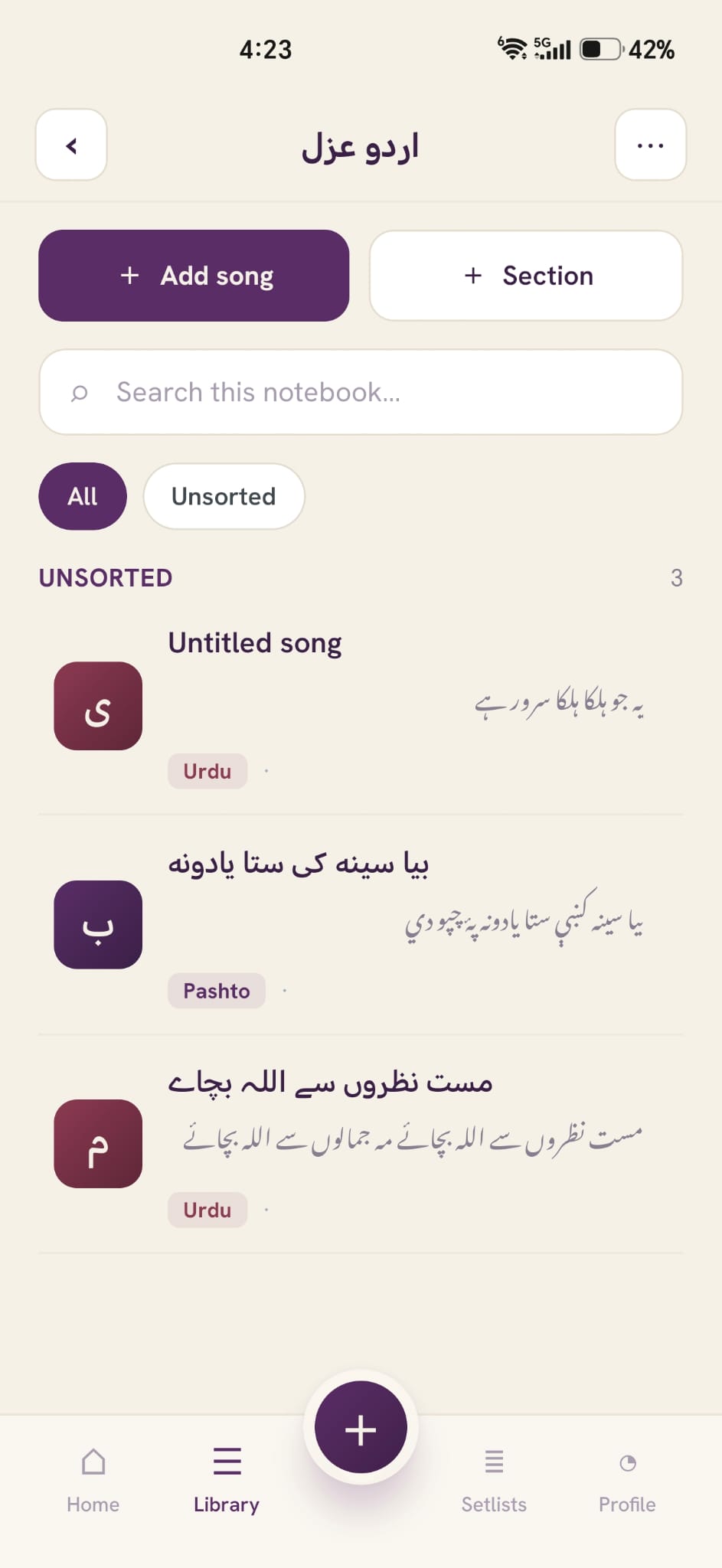 Inside an Urdu ghazal notebook — Add song / Section buttons, All / Unsorted filters, and songs in Urdu and Pashto.